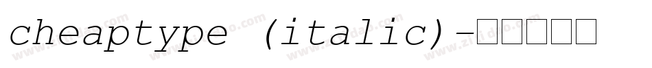 cheaptype (italic)字体转换